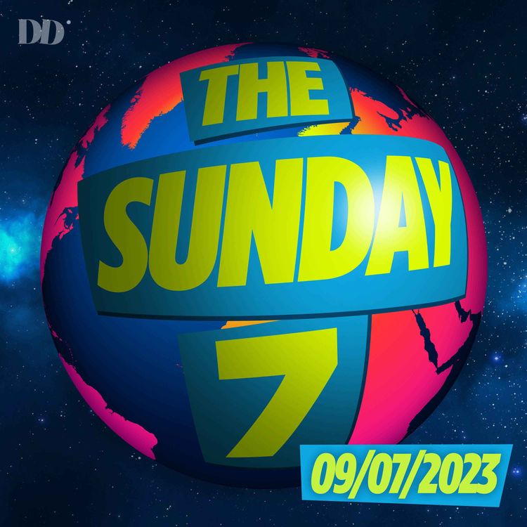 cover art for The Sunday 7 - Meta’s Twitter Killer, discovering what Resomation is, Dolphin parental communications and the secrets of Kirigami Adhesives