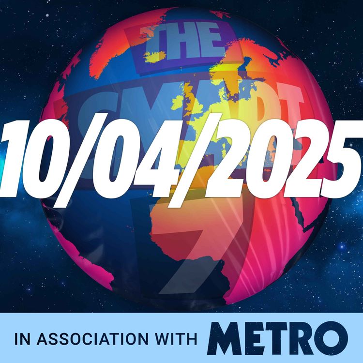 cover art for Trump Flip Flops on Tariffs, UK to get a Universal Theme Park, British Steel in jeopardy, and Ed Sheeran books some Taylor time