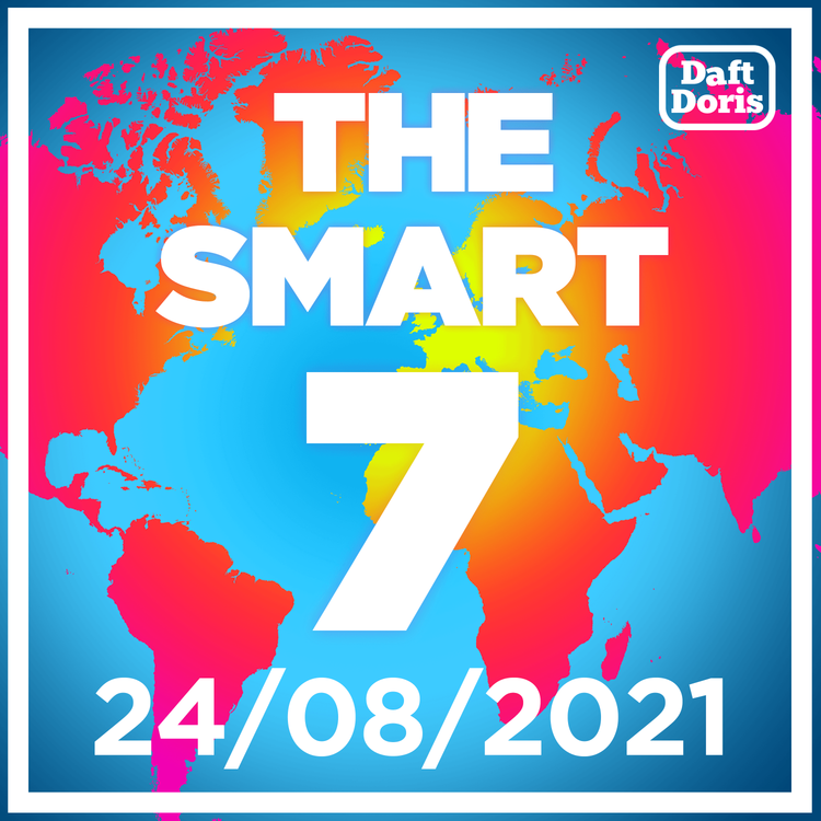 cover art for Ep. 435. Clock ticks down in Kabul as G7 meet, Pfizer Vaccine approved by FDA, Climate Change protests in London and Love Island winners crowned...