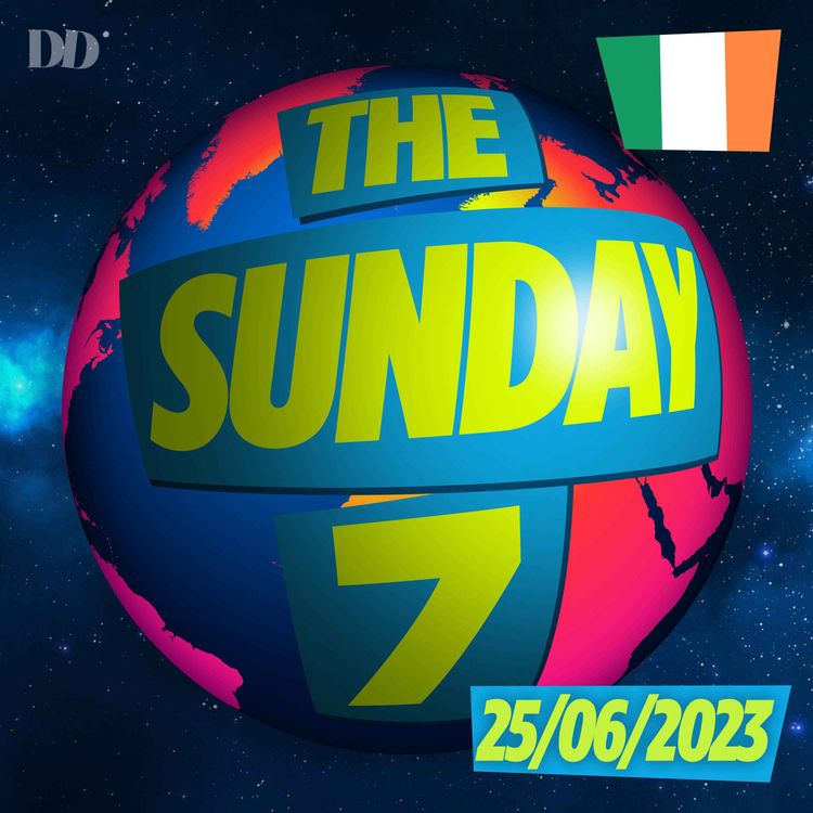 cover art for The Sunday 7 - The Sunday 7 - The Titan Sub Tragedy, Nintendo spring a Surprise, Flavourless Peas, the Power of Naps and Slovakia’s stoned Swans
