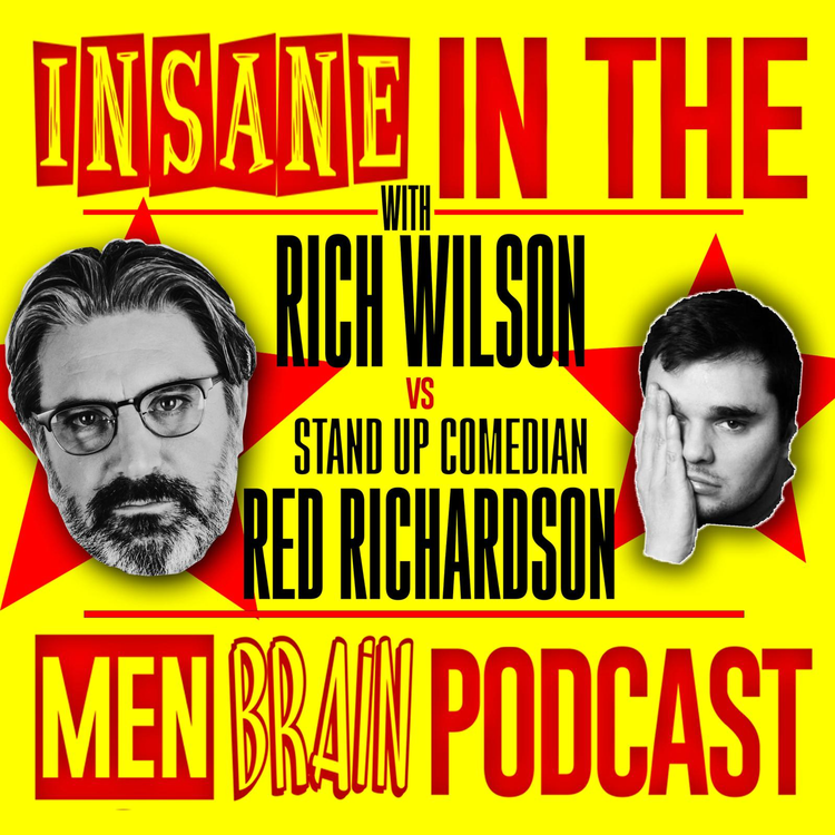 cover art for Insane In The Men Brain Red Richardson
