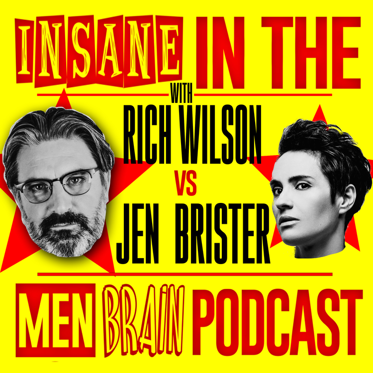 cover art for Insane In The Men Brain: Jen Brister