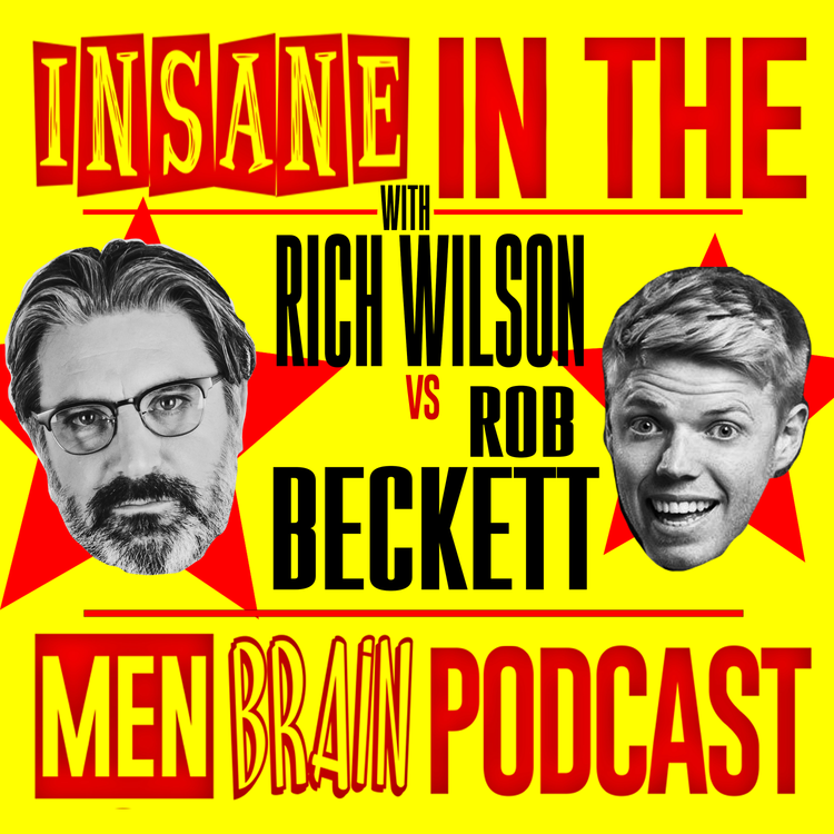 cover art for Insane In The Men Brain: Rob Beckett
