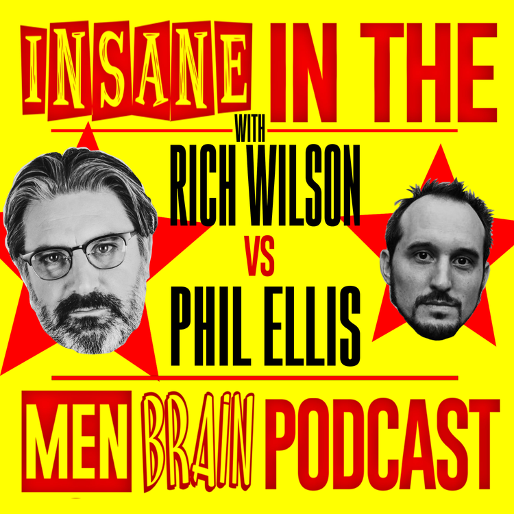 cover art for Insane In The Men Brain: Phil Ellis