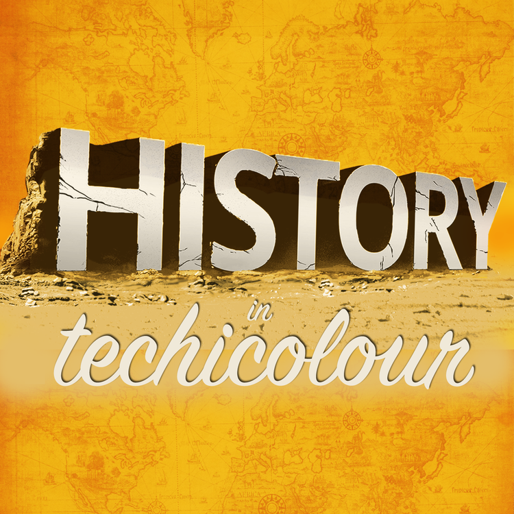 cover art for Introducing the History in Technicolour podcast