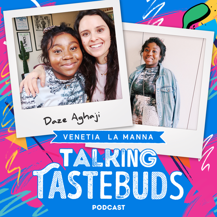 cover art for Talking Tastebuds with Daze Aghaji