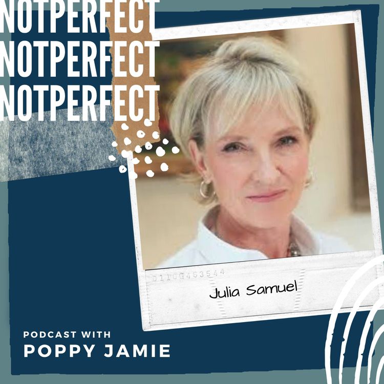 cover art for 36: How we can manage change, challenges and life's bumps better with Julia Samuel, MBE