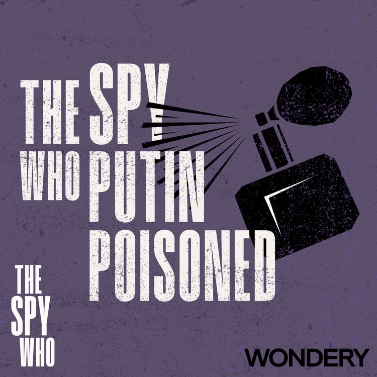cover art for Listen Now: The Spy Who