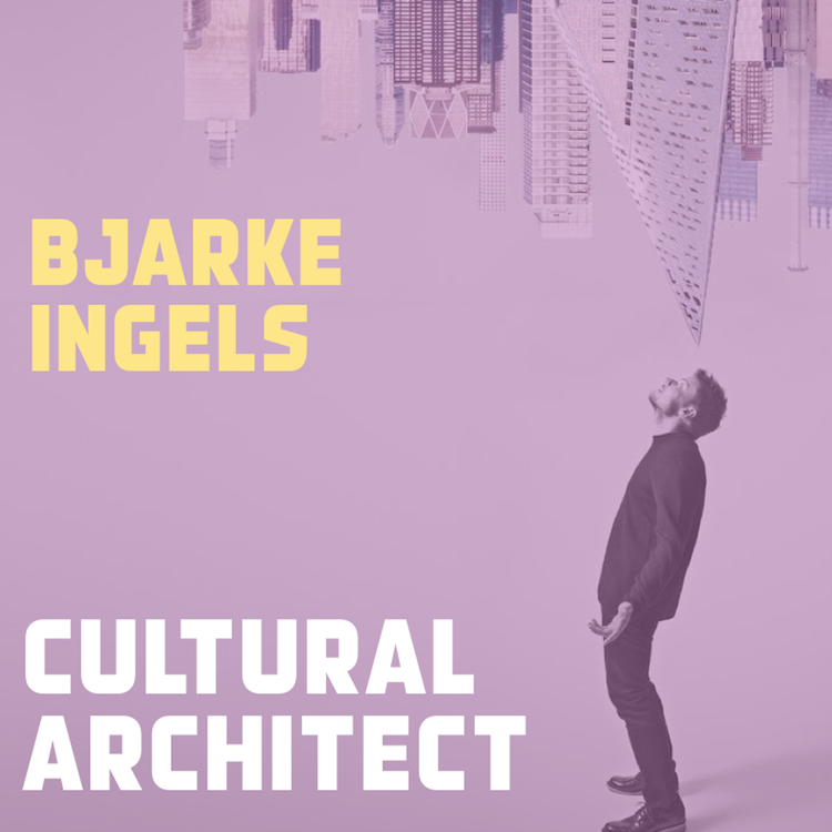 cover art for Bjarke Ingels - Cultural Architect
