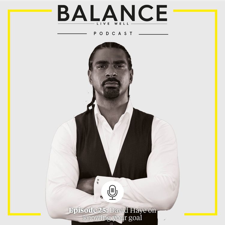 cover art for Episode 25: David Haye on knowing your goals