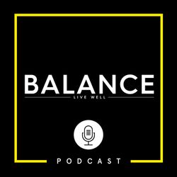 cover art for The BALANCE podcast