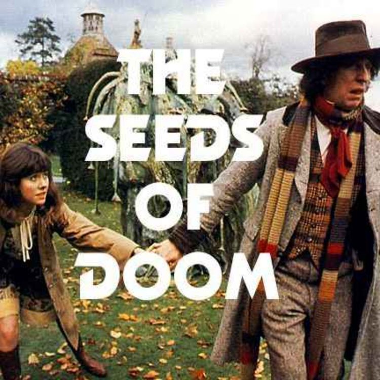 cover art for Seeds of Doom (PART ONE)