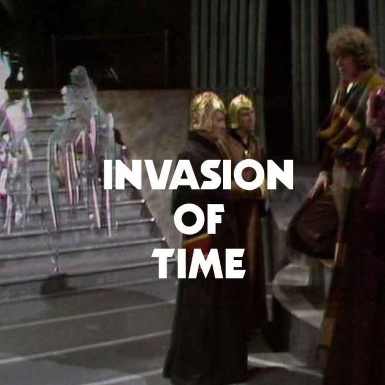 cover art for Invasion of Time (Part Two)