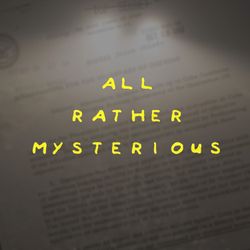 cover art for All Rather Mysterious