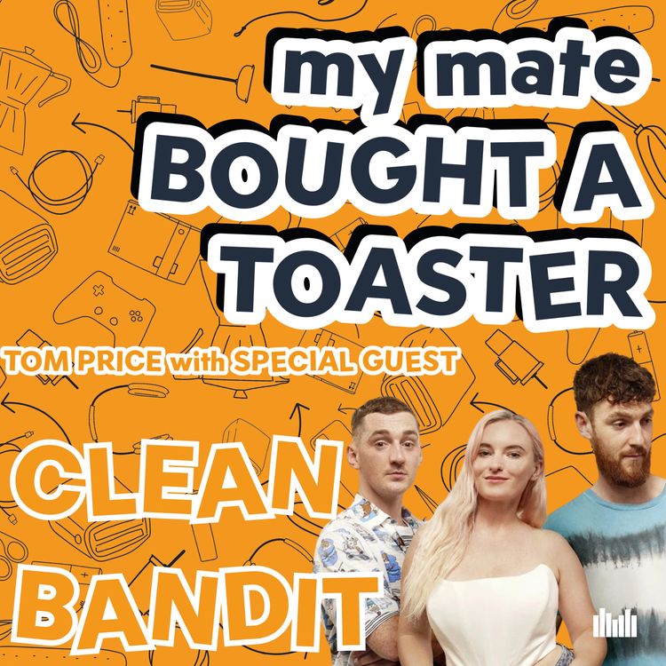 cover art for Clean Bandit have the best band parents in HISTORY!