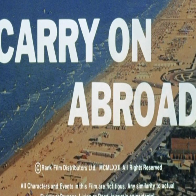 cover art for CARRY ON ABROAD with Paul Litchfield and Dan Thomas