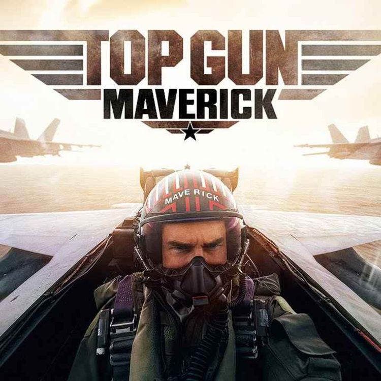 cover art for TOP GUN: MAVERICK with Dan Thomas