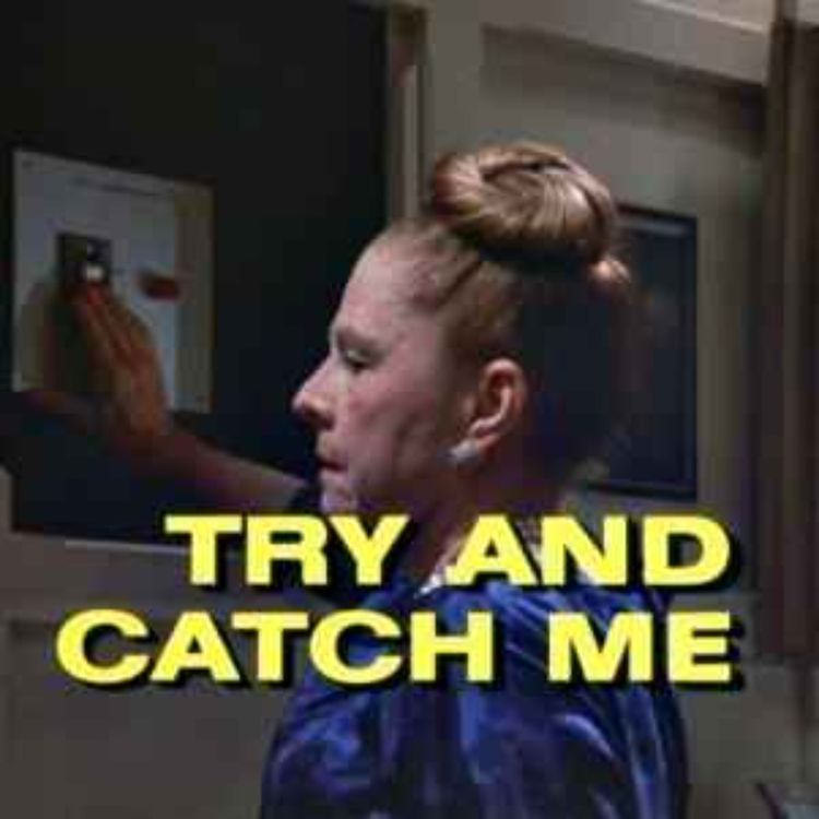 cover art for Try and Catch Me - with Suzy Bennett