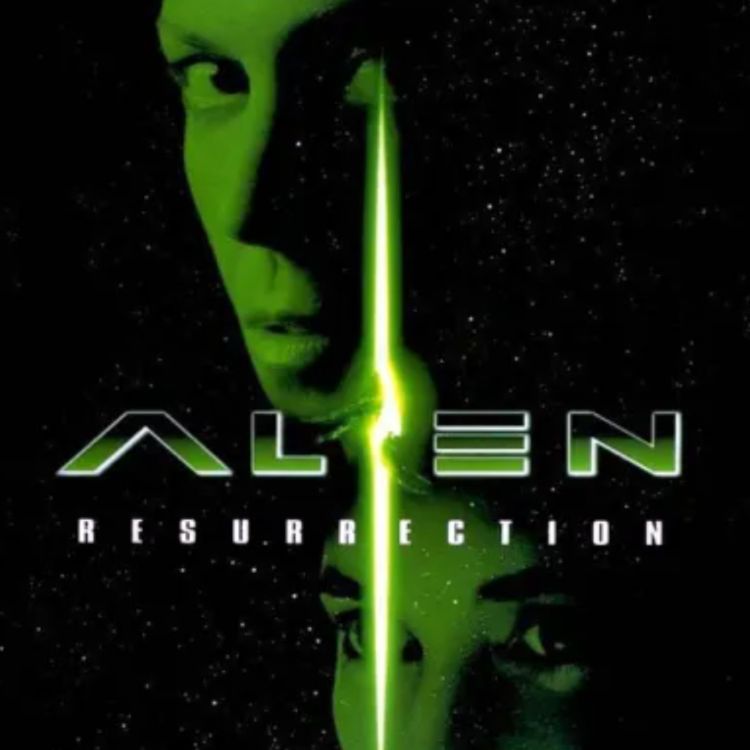 cover art for ALIEN: RESURRECTION with Dr. Dean Burnett and Dan Thomas