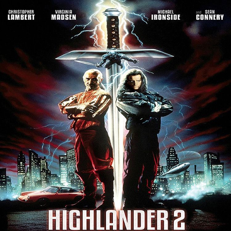 cover art for HIGHLANDER II: THE QUICKENING (PART TWO) with Dan Thomas
