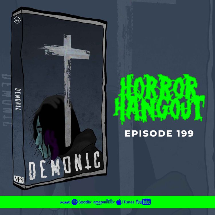 cover art for HH 199 - Demonic (SPOILERS)