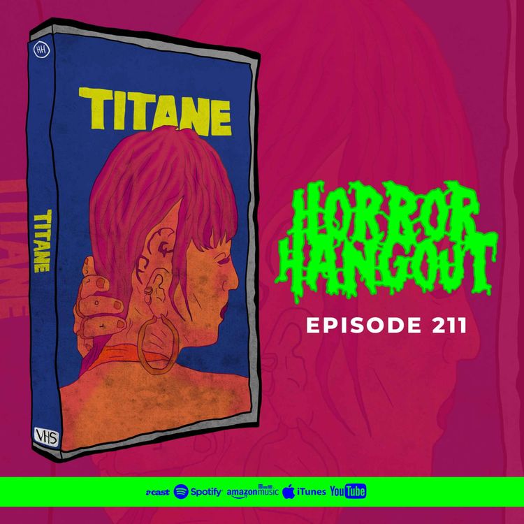 cover art for HH 211 - Titane (SPOILERS)