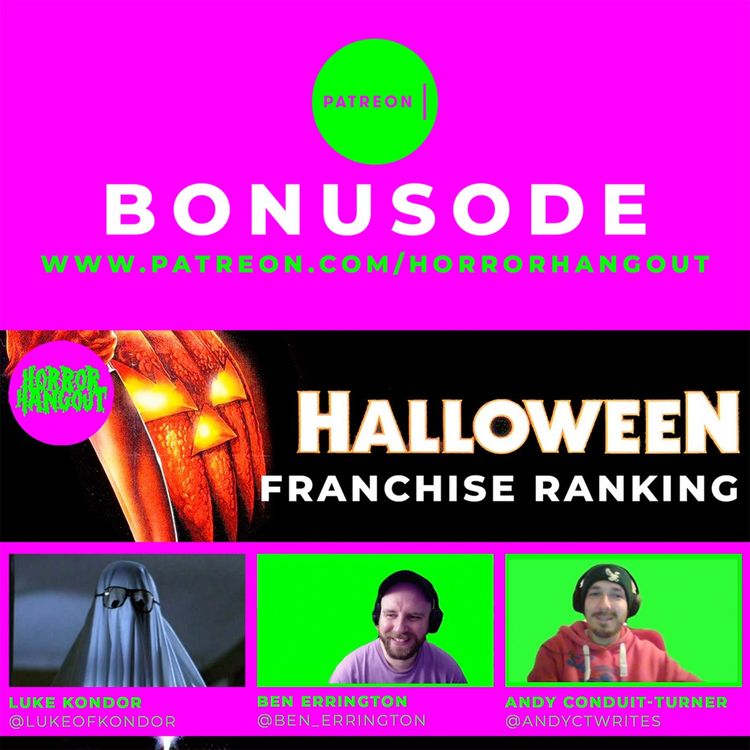 cover art for Horror Hangout Bonus Episode : Halloween Franchise Ranking