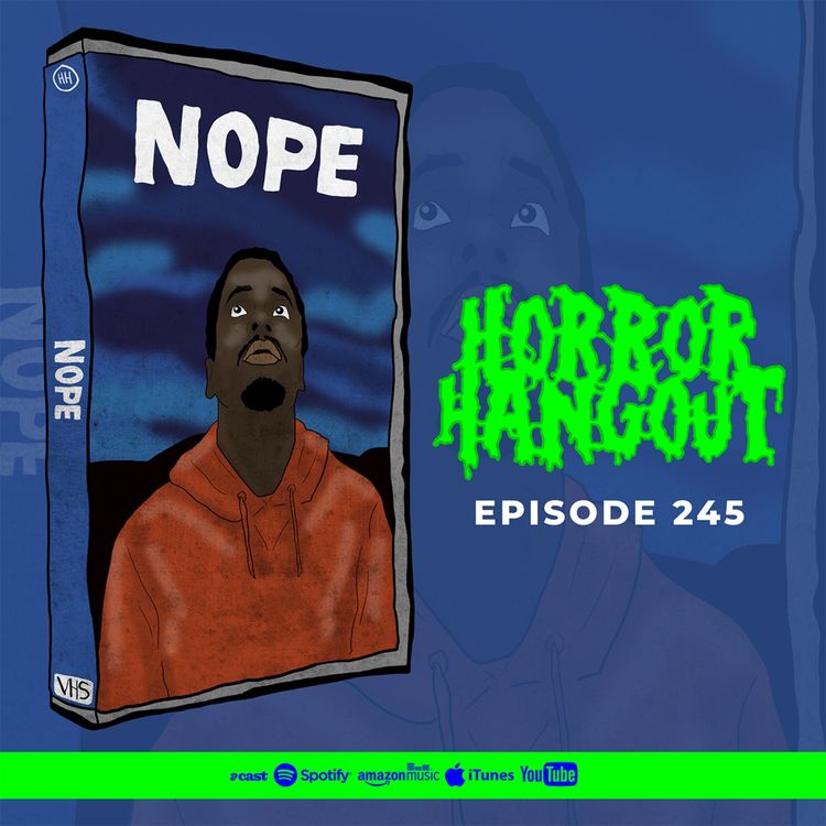 cover art for Horror Hangout #245 : Nope
