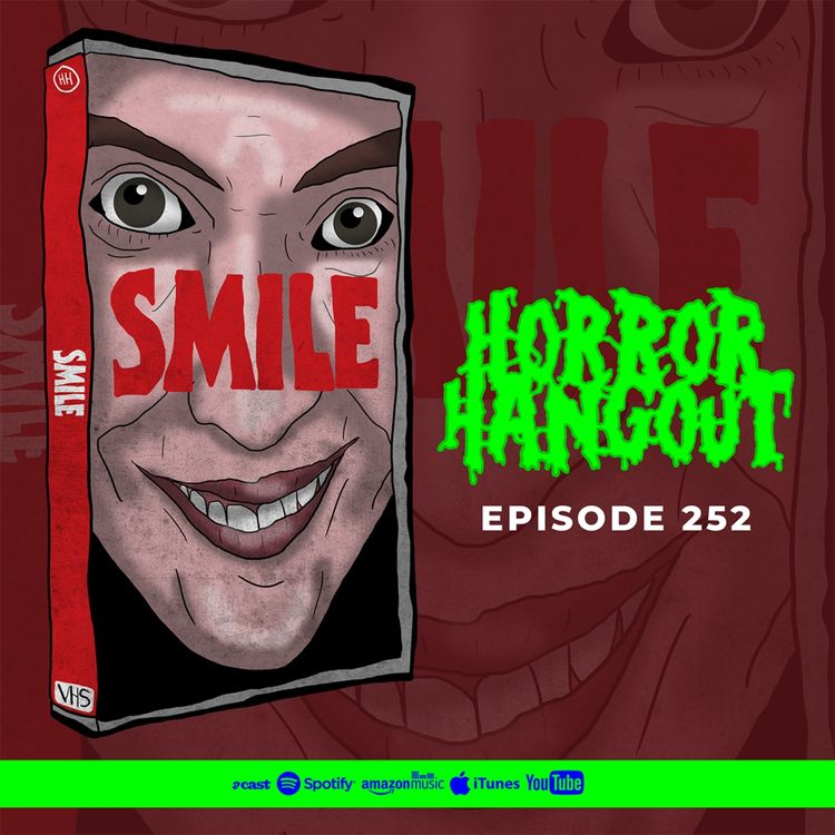cover art for Horror Hangout #252 : Smile
