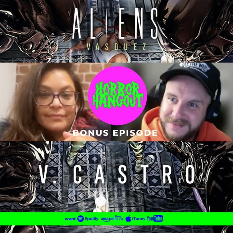 cover art for Horror Hangout Bonus Episode : Interview with Aliens - Vasquez Writer V. Castro