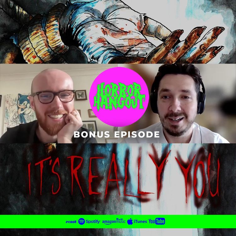 cover art for Horror Hangout Bonus Episode : Interview with It's Really You Director Rich Rose