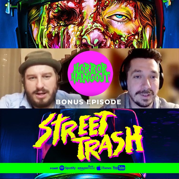 cover art for Horror Hangout Bonus Episode : Interview with Street Trash Director Ryan Kruger