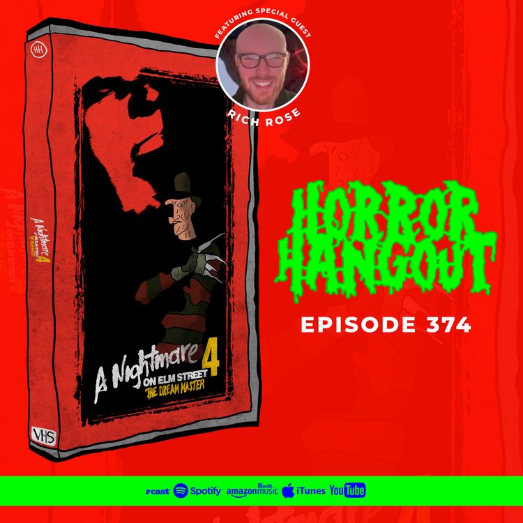 cover art for Horror Hangout #374 : A Nightmare On Elm Street 4 - The Dream Master (w/ Rich Rose)