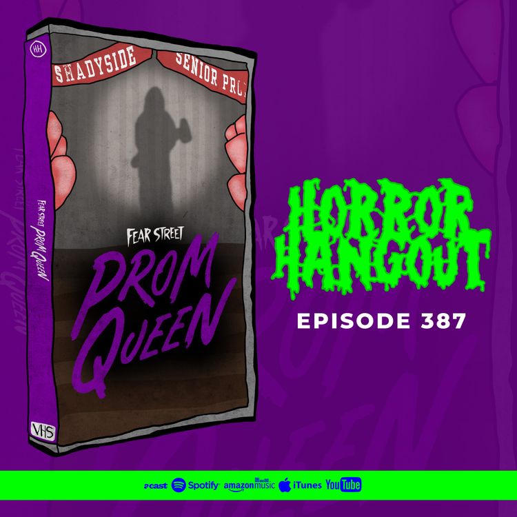 cover art for Horror Hangout #387 : Fear Street - Prom Queen