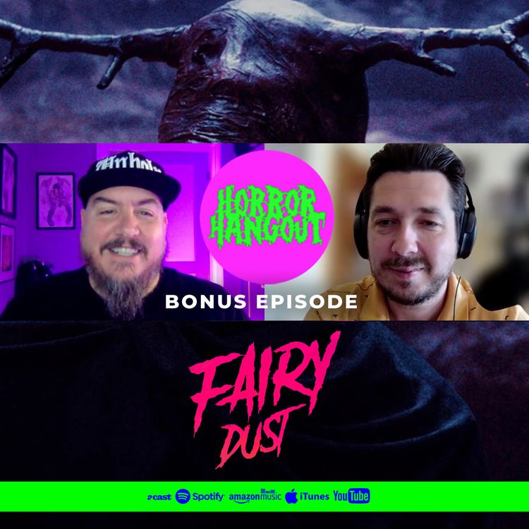 cover art for Horror Hangout Bonus Episode : Interview with Fairy Dust Director Chad Michael Ward