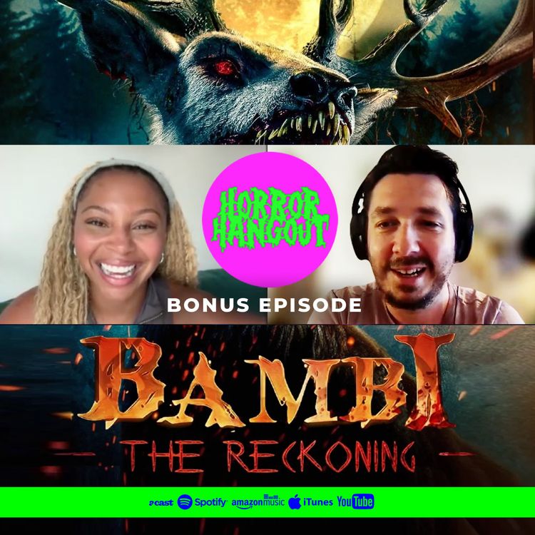 cover art for Horror Hangout Bonus Episode : Interview with Bambi - The Reckoning Star Samira Mighty (FrightFest 2025)