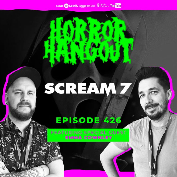 cover art for Horror Hangout Podcast Episode 426 : Scream 7 (w/ Emma Cownley)