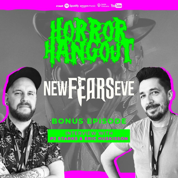 cover art for Horror Hangout Podcast Bonus Episode : Interview with New Fear's Eve Directors P.J. Starks & Eric Huskisson
