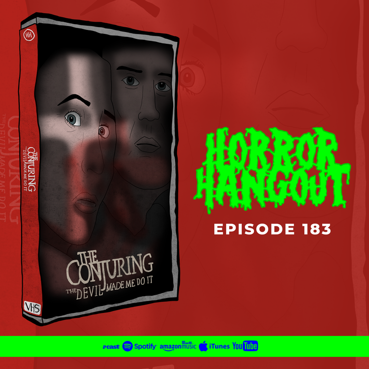 cover art for HH 183 - The Conjuring - The Devil Made Me Do It