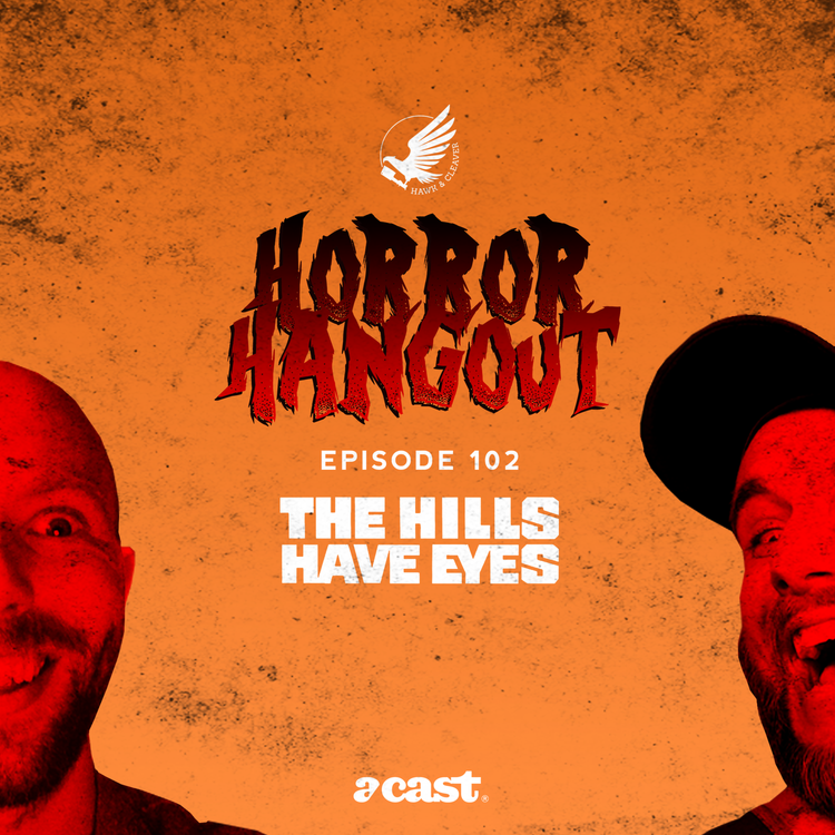 cover art for HH 102 - The Hills Have Eyes (1977)