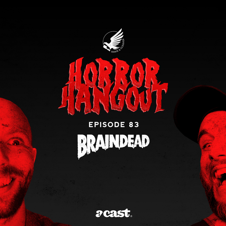 cover art for HH 83 - Braindead A.K.A Dead Alive
