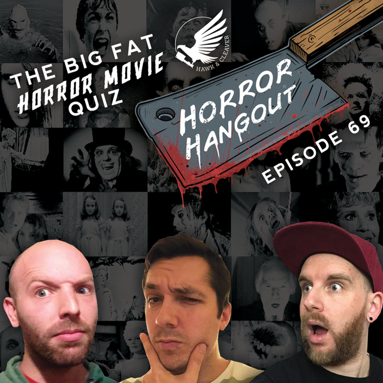 cover art for HH 69 - The Big Fat Horror Movie Quiz