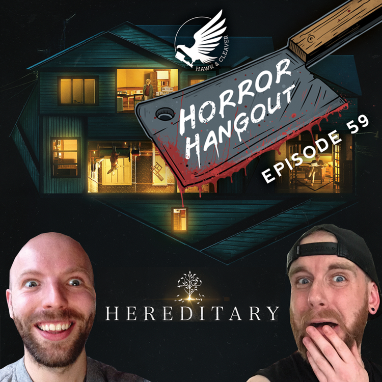 cover art for HH 59 - Hereditary (SPOILERS)