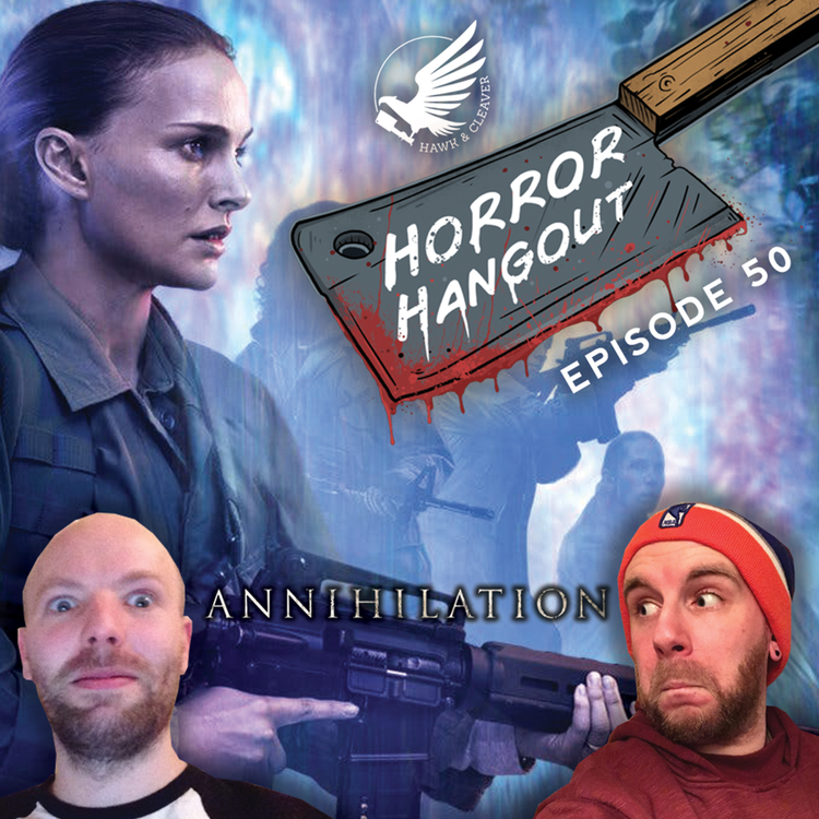cover art for HH 50 - Annihilation (SPOILERS!)
