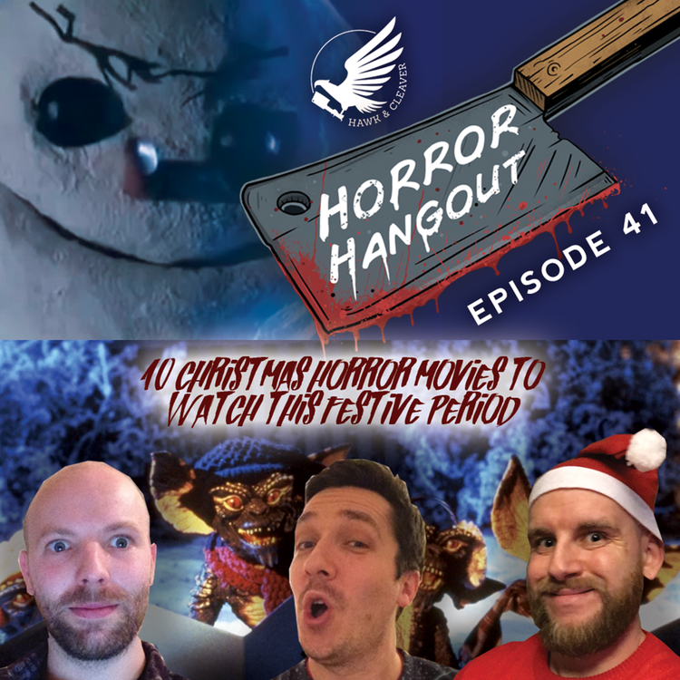 cover art for HH 41 - 10 Christmas Horror Movies to Watch this Festive Period