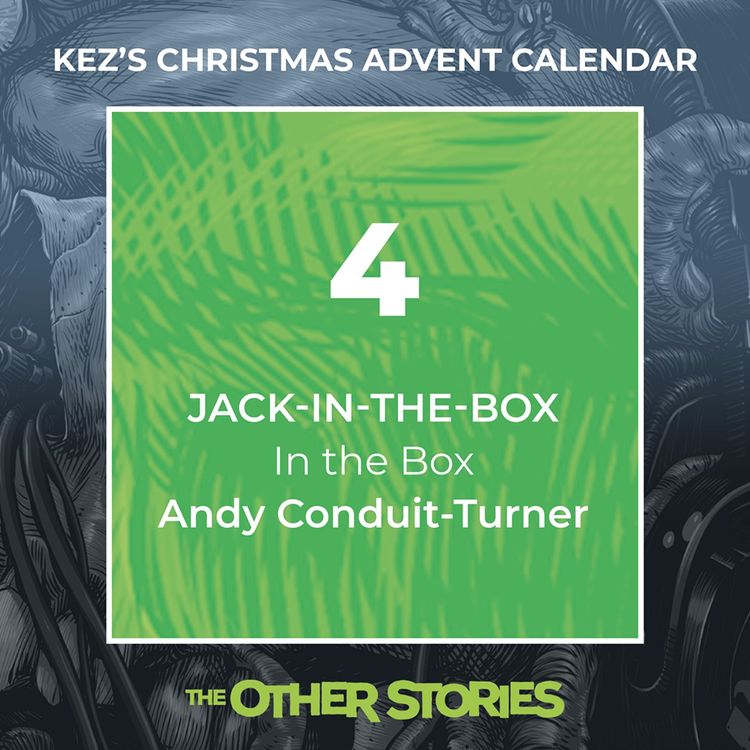 cover art for Kez's Christmas Advent Calendar - Day 4: In The Box
