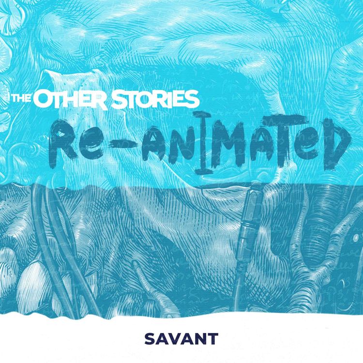 cover art for Savant - Re-Animated