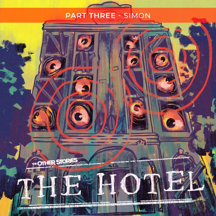 cover art for The Hotel - Part Three: Simon