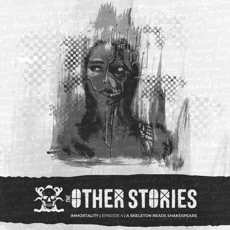 cover art for 58.4 A Skeleton Reads Shakespeare