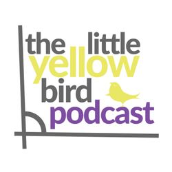 cover art for The Little Yellow Bird Podcast